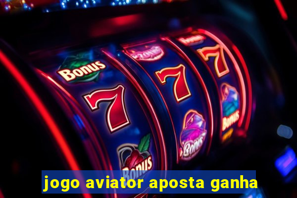 jogo aviator aposta ganha