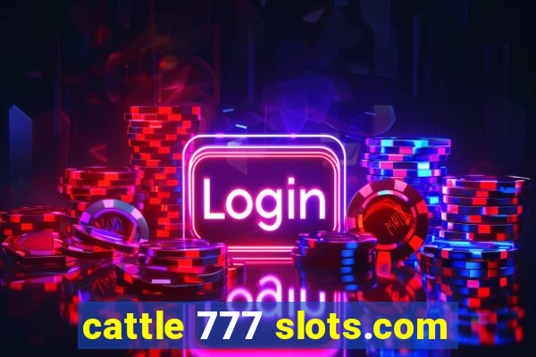 cattle 777 slots.com