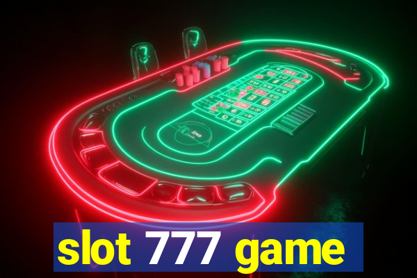 slot 777 game