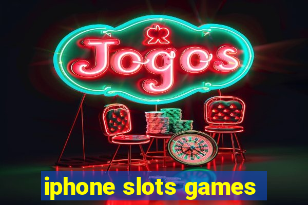 iphone slots games