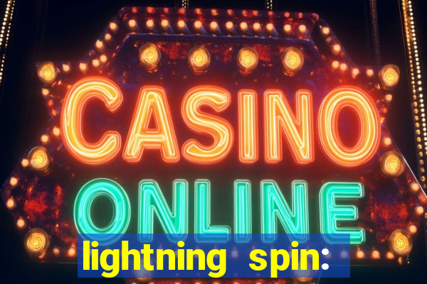 lightning spin: vegas slots