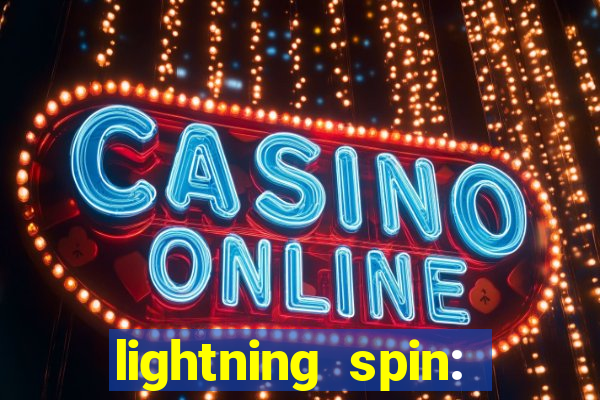 lightning spin: vegas slots