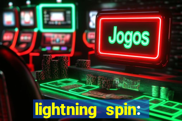 lightning spin: vegas slots