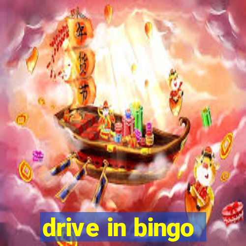 drive in bingo