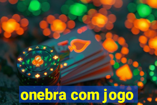 onebra com jogo