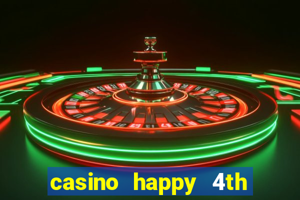 casino happy 4th of july