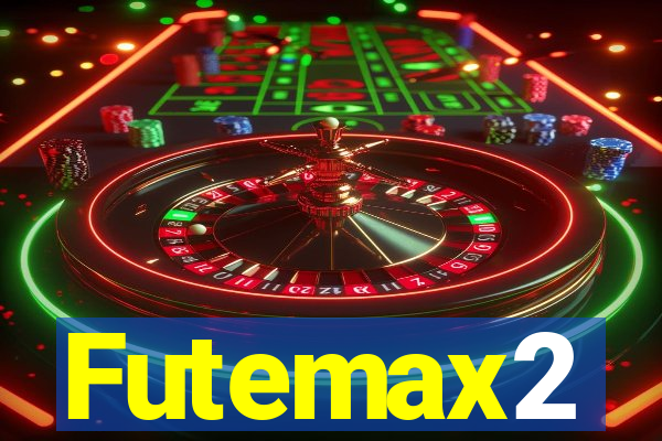 Futemax2