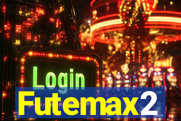 Futemax2