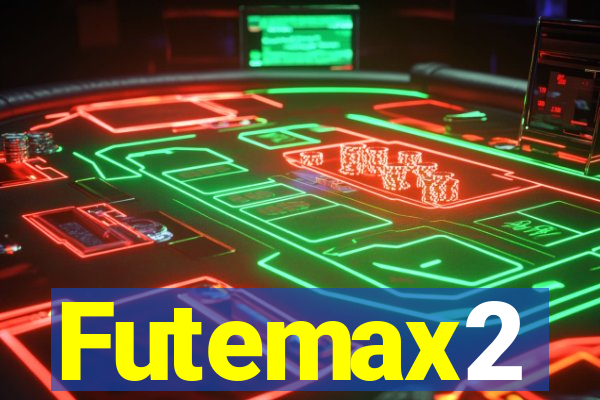 Futemax2