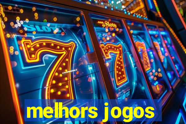 melhors jogos