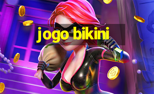 jogo bikini