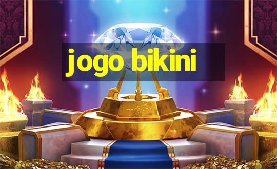 jogo bikini