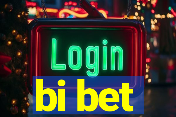 bi bet