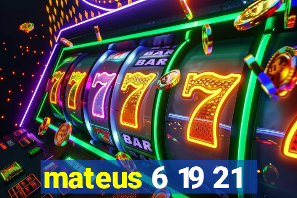 mateus 6 19 21