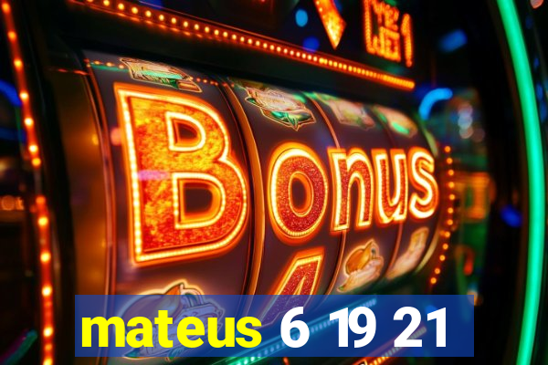 mateus 6 19 21