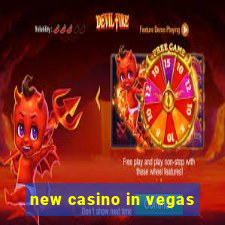 new casino in vegas