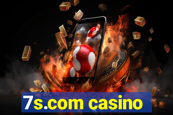 7s.com casino