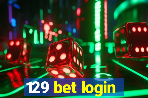 129 bet login