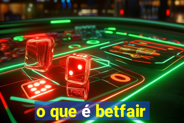 o que é betfair