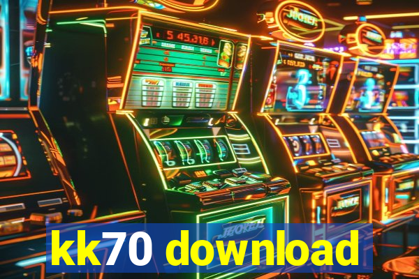 kk70 download