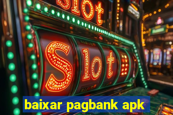 baixar pagbank apk