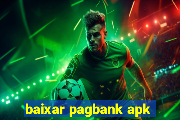 baixar pagbank apk