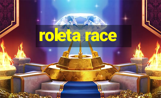 roleta race