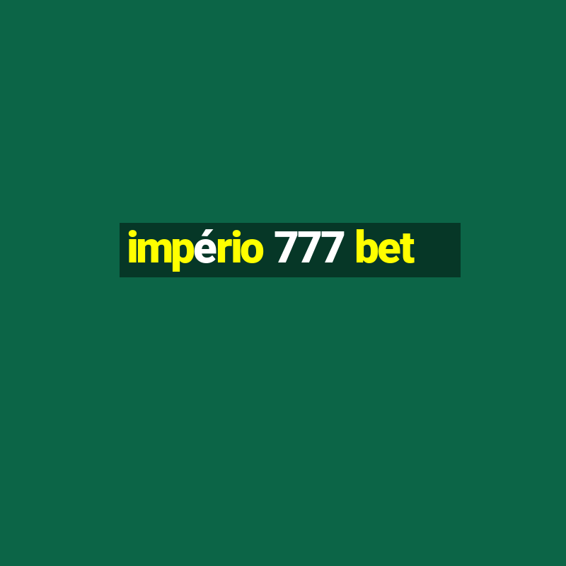 império 777 bet