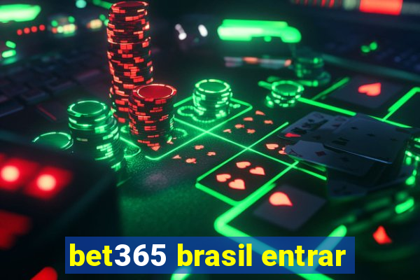 bet365 brasil entrar