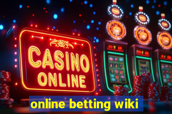 online betting wiki