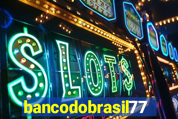 bancodobrasil777bet