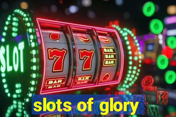 slots of glory