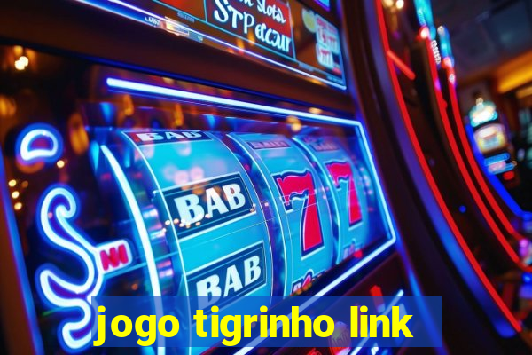 jogo tigrinho link