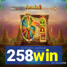 258win