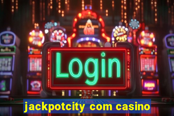 jackpotcity com casino