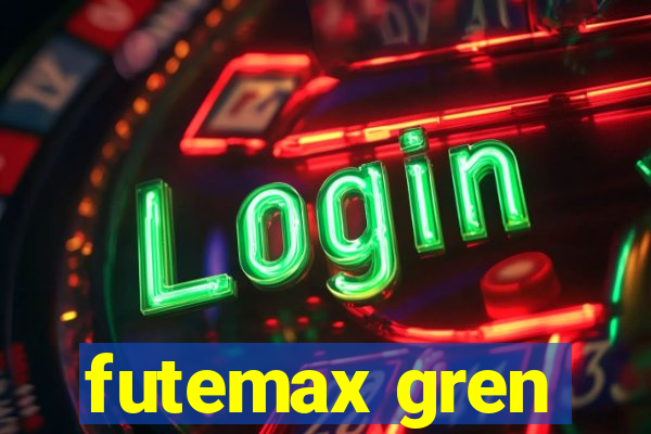 futemax gren