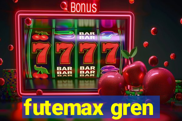 futemax gren