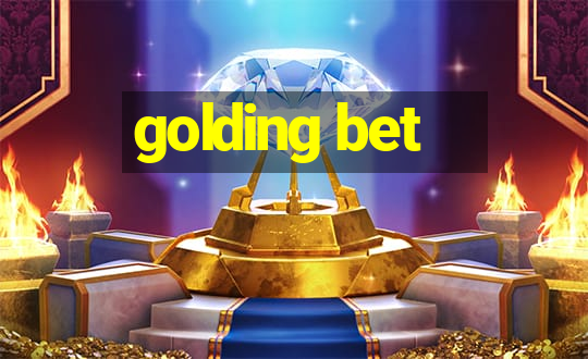 golding bet