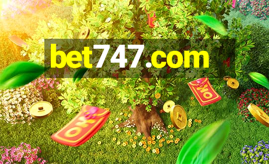 bet747.com