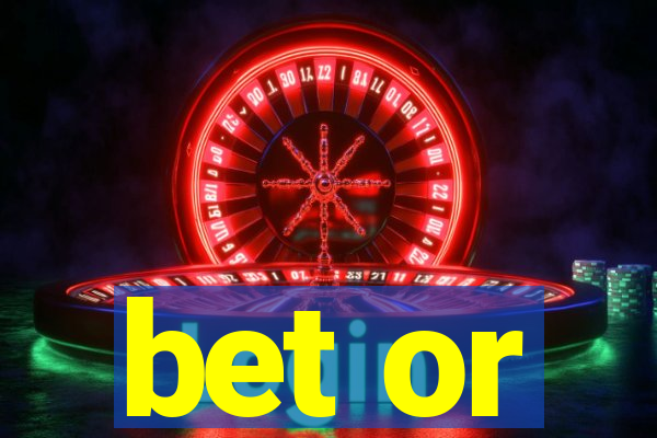 bet or