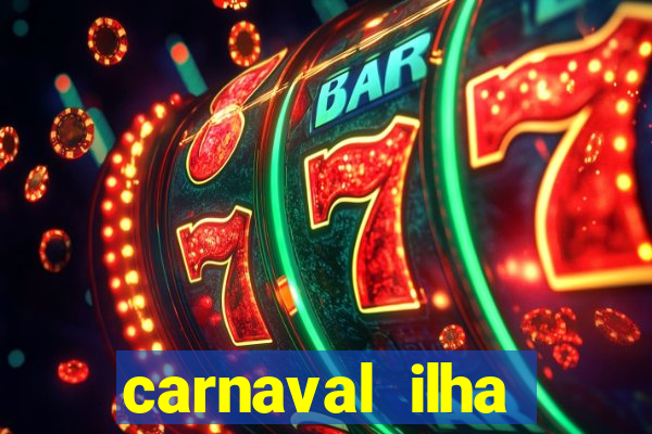 carnaval ilha terceira 2023