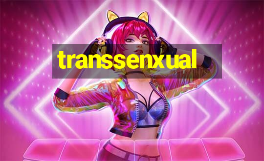 transsenxual