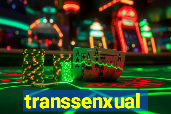 transsenxual