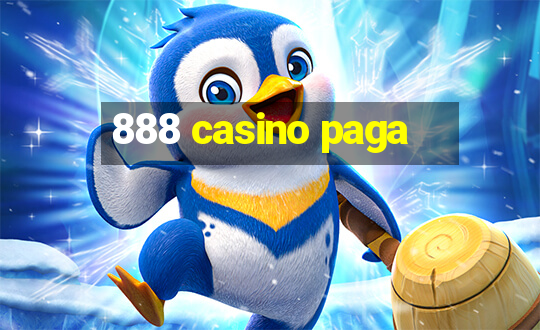 888 casino paga