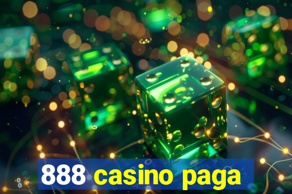 888 casino paga