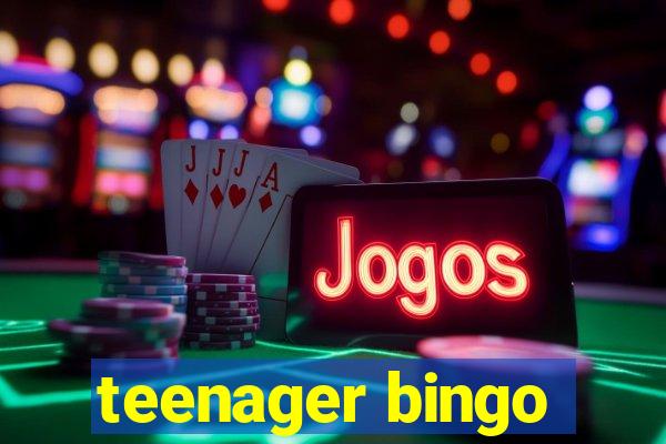 teenager bingo