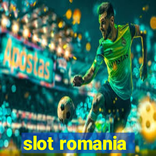 slot romania