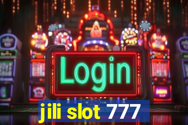 jili slot 777