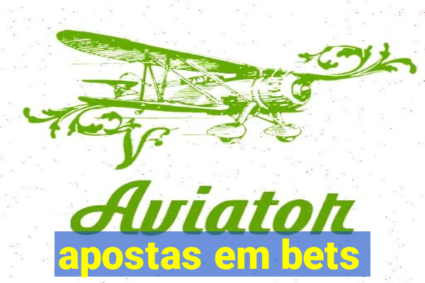 apostas em bets