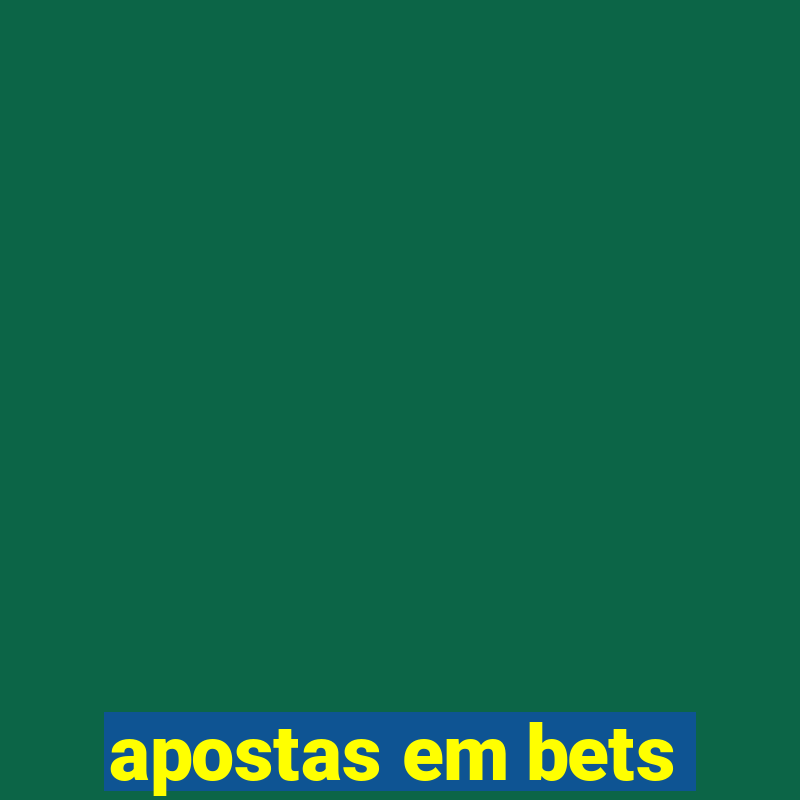 apostas em bets